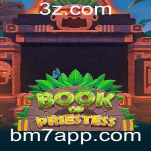 Descubra o Fascinante Mundo de BookOfPriestess: O Jogo Inovador Inspirado em BM7